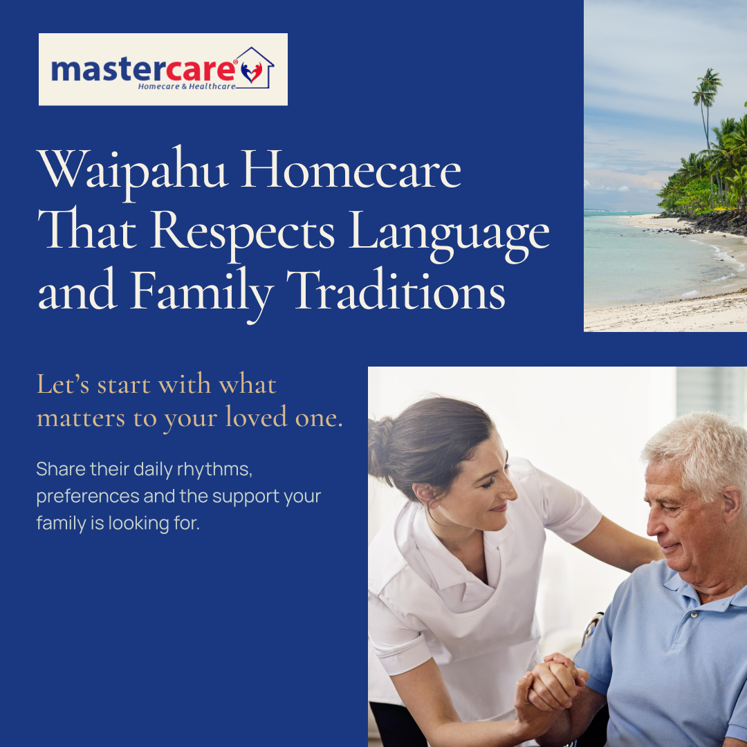 Waipahu Homecare That Respects Language and Family Traditions