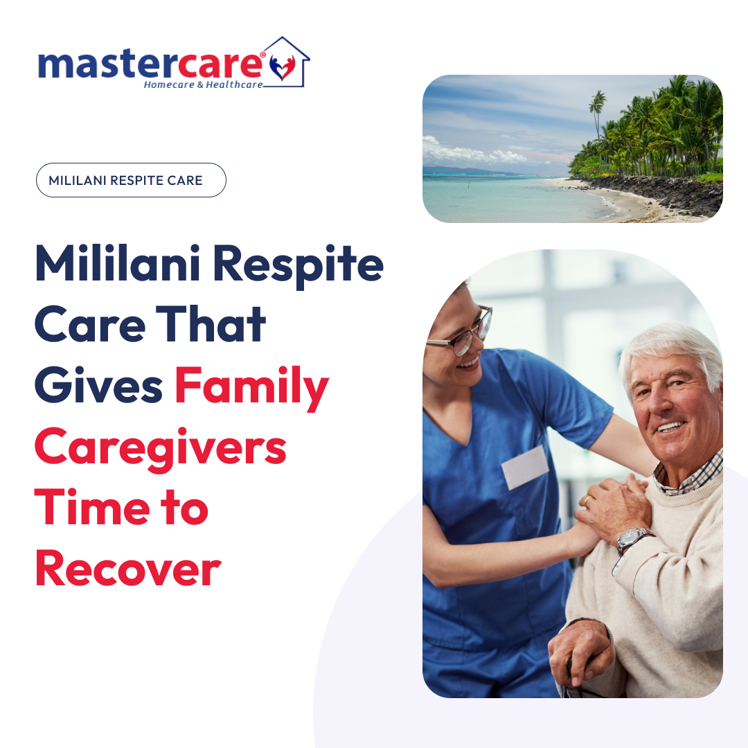 Mililani Respite Care That Gives Family Caregivers Time to Recover 